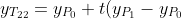 y_{T_{22}}=y_{P_0}+t(y_{P_1}-y_{P_0})